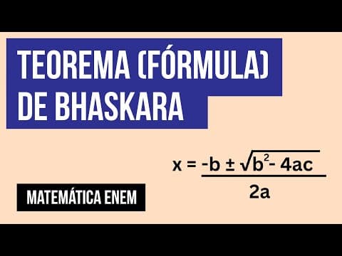 Thumbnail da aula: TEOREMA (FÓRMULA) DE BHASKARA | Matemática | Recomposição de Aprendizagem | Lucas Borguezan