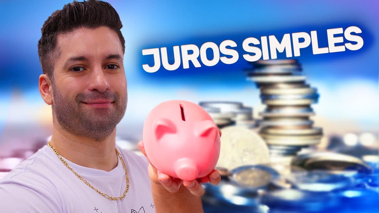 Thumbnail: Tudo sobre JUROS SIMPLES