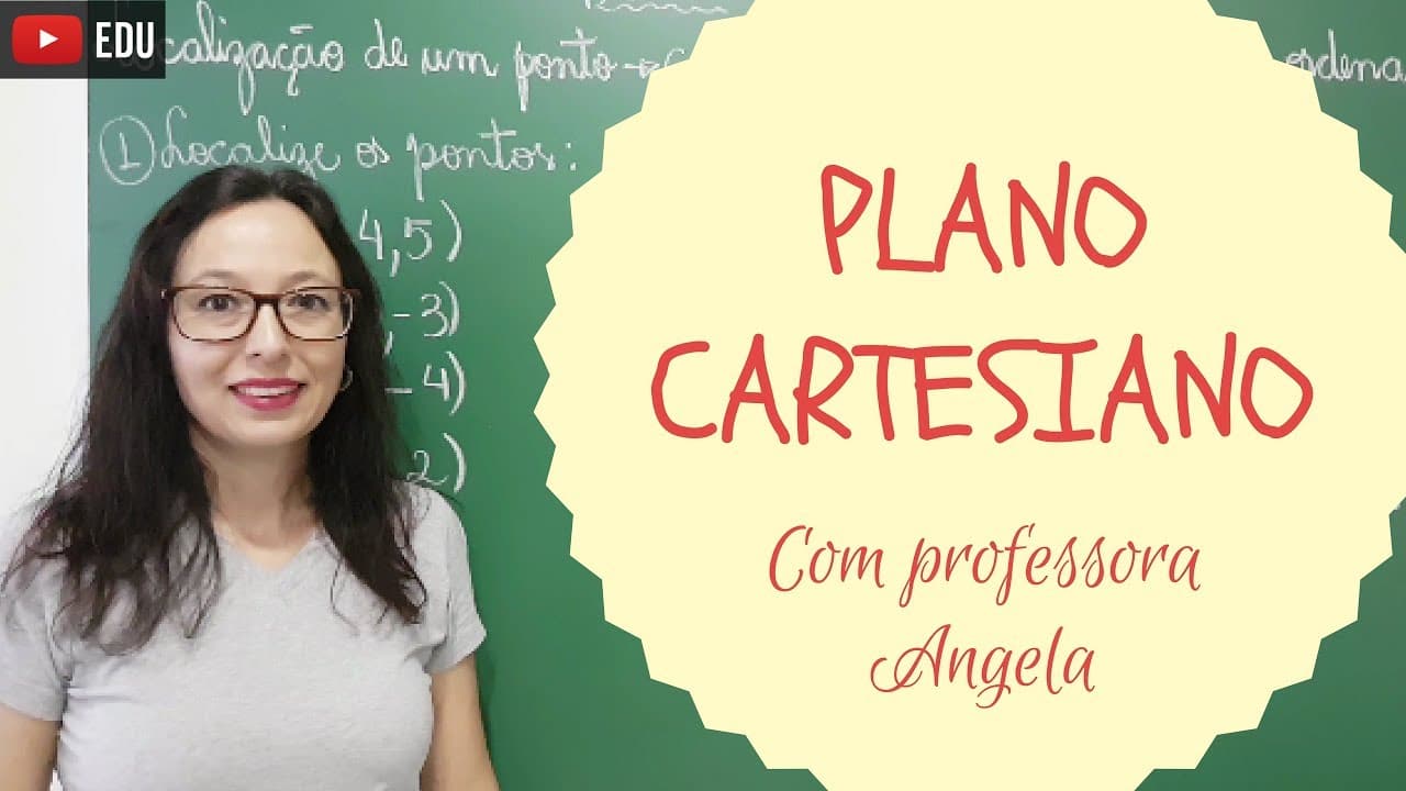 Thumbnail: Plano Cartesiano - Professora Angela