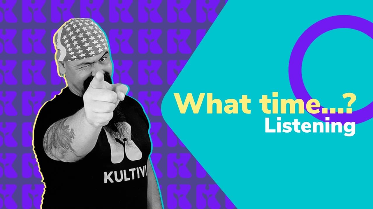 Thumbnail: Inglês 2.0 | Kultivi | What time ...? Listening | Prof. Rui Ventura