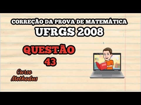 Thumbnail da aula: 43 de 2008 da prova de matemática da UFRGS - Sendo os pontos A = (-1, 5) e B = (2, 1) vértices