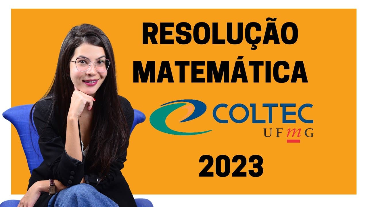 Thumbnail: COLTEC 2023: Resolução Matemática