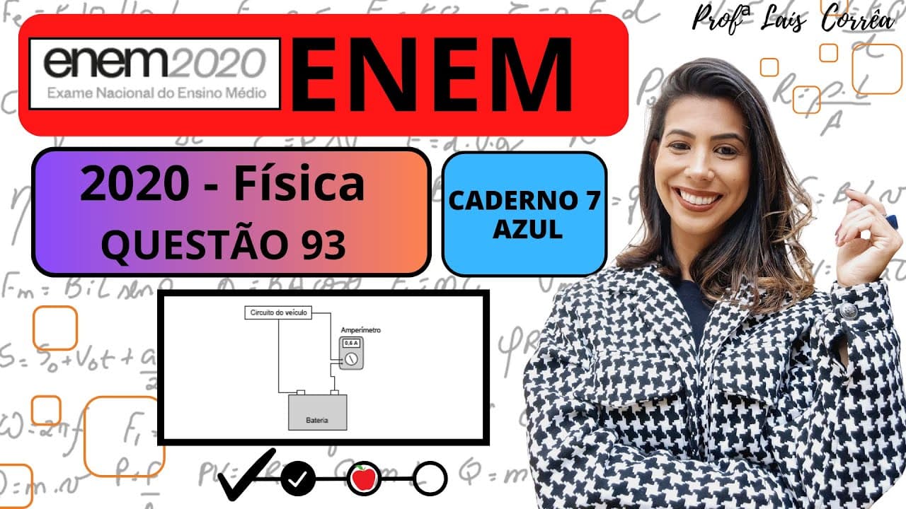 Thumbnail: 🟣 FÍSICA/ ENEM 2020 / QUESTÃO 93 / CADERNO AZUL / Uma pessoa percebe que a bateria de seu veículo...