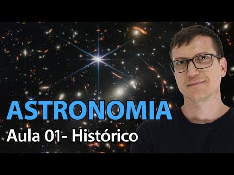 Thumbnail da aula: Breve histórico da ASTRONOMIA - GRAVITAÇÃO - Aula 1 - Professor  Marcelo Boaro