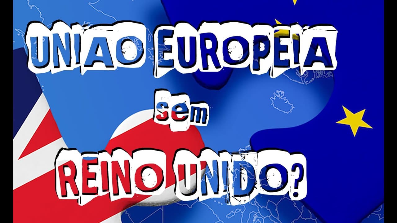 Thumbnail: União Europeia sem Reino Unido (O que houve?)