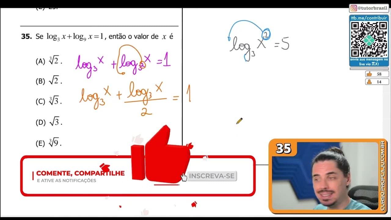 Thumbnail: [UFRGS 2018] 35 - Se log3 x + log9 x =1, então o valor de x é