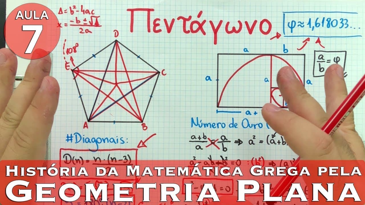 Thumbnail: ⭐️ PENTÁGONO Razão Áurea e Cálculo do NÚMERO DE OURO | História da Matemática Grega | Aula 7