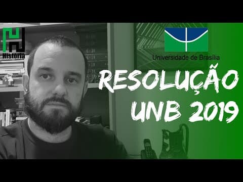 Thumbnail da aula: RESOLUÇÃO UNB 2019 - HUMANAS | HISTÓRIA (Gabarito Comentado)