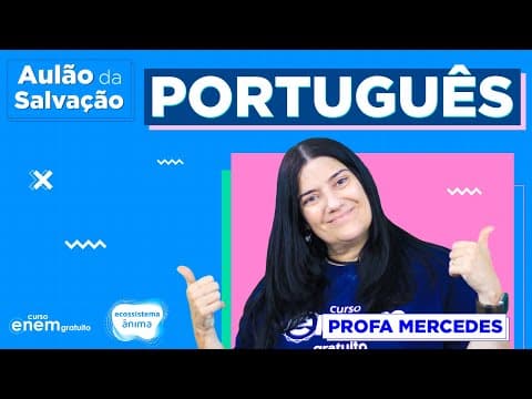 Thumbnail da aula: AULÃO ENEM DE PORTUGUÊS - 2020 | Aulão da Salvação com e-book gratuito