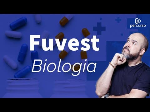 Thumbnail da aula: Fuvest | Biologia p.2 - prof. Nelson