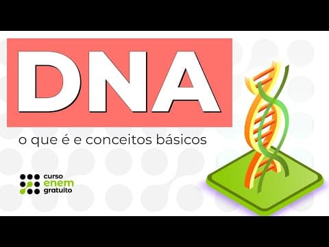Thumbnail da aula: DNA: o que é e conceitos básicos | Biologia para o Enem | Cláudia Aguiar