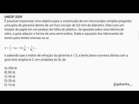 Thumbnail da aula: UNESP 2009 | ÓPTICA: FÓRMULA DOS FABRICANTES DE LENTES | Q. "É possível improvisar uma..."