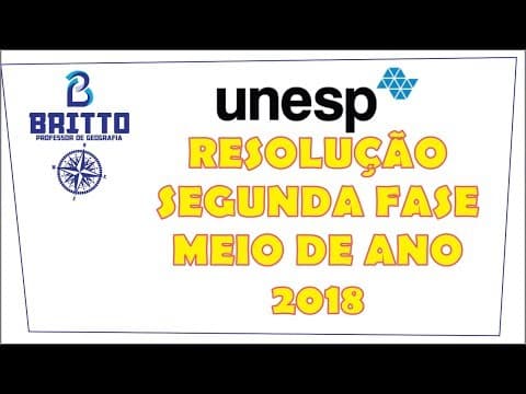 Thumbnail da aula: RESOLUÇÃO DO VESTIBULAR DA UNESP MEIO DE ANO: SEGUNDA FASE 2018