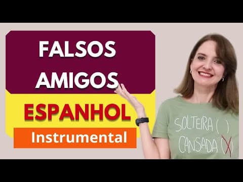 Thumbnail da aula: FALSOS COGNATOS EM ESPANHOL