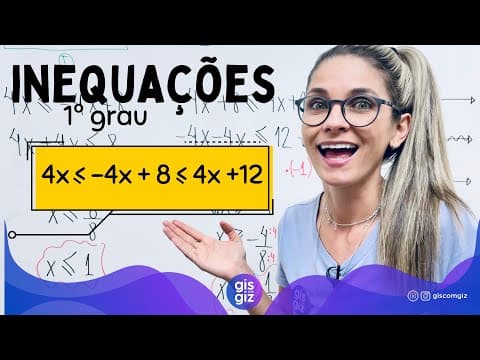 Thumbnail da aula: INEQUAÇÃO DO 1° GRAU | SISTEMA DE INEQUAÇÕES DO 1º GRAU  7° ano  \Prof. Gis/ AULA 4