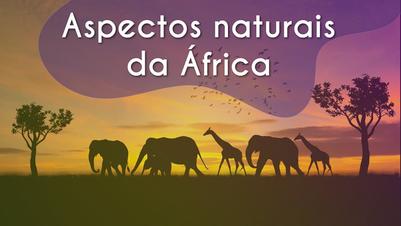 Thumbnail: Aspectos naturais da África - Brasil Escola