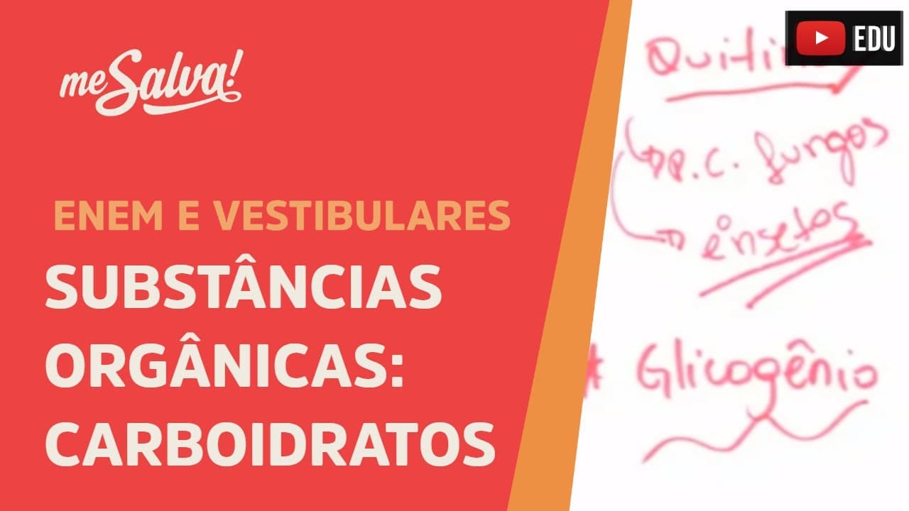Thumbnail: Me Salva! CIT06 - Citologia - Substâncias orgânicas: Carboidratos