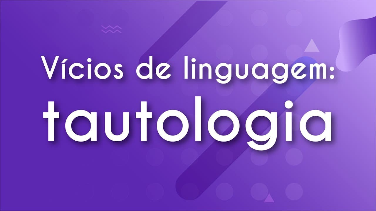 Thumbnail: Vícios de linguagem: tautologia - Brasil Escola