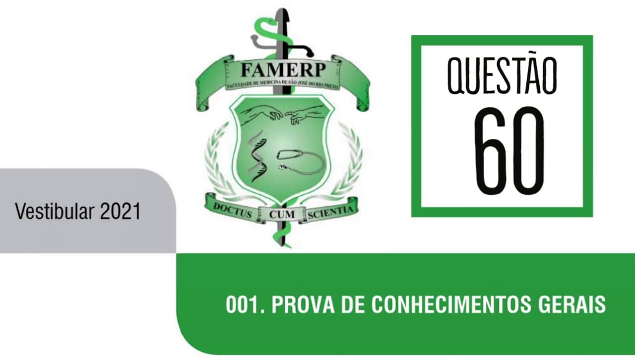 Thumbnail: Famerp 2021|  Primeiro Dia | Questão 60 | Química