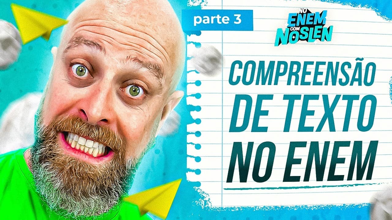 Thumbnail: Enem | Exercícios de Compreensão de Textos - Aula 3 [Prof. Noslen] #professornoslen   #enem