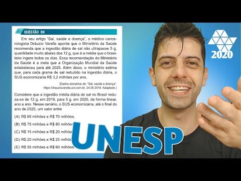 Thumbnail da aula: UNESP 2020 - Q89 Mat - Em seu artigo "Sal, saúde e doença", o médico