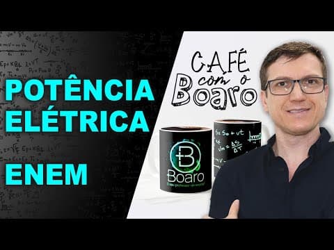 Thumbnail da aula: POTÊNCIA ELÉTRICA ENEM - Eletrodinâmica - EXERCÍCIOS para REVISÃO de FÍSICA - EXC040