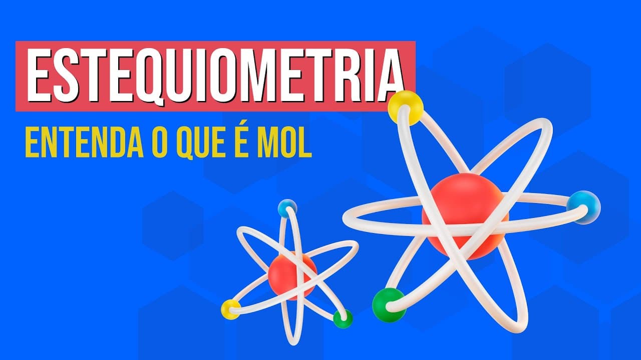 Thumbnail: ESTEQUIOMETRIA: entenda o que é mol | Química para o Enem | Felipe Sobis