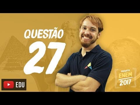 Thumbnail da aula: Enem 2016 - Ciências Humanas | Questão 27 (Caderno Branco)