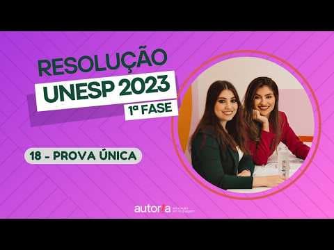 Thumbnail da aula: Resolução UNESP 2023 (1ª fase) - Autoria Linguagem - Questão 18 | Linguagens, prova única