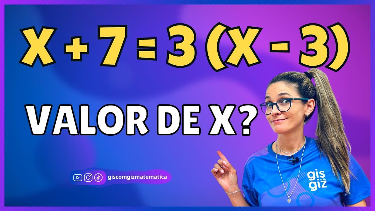 Thumbnail: EQUAÇÃO DO 1º GRAU COM DISTRIBUTIVA