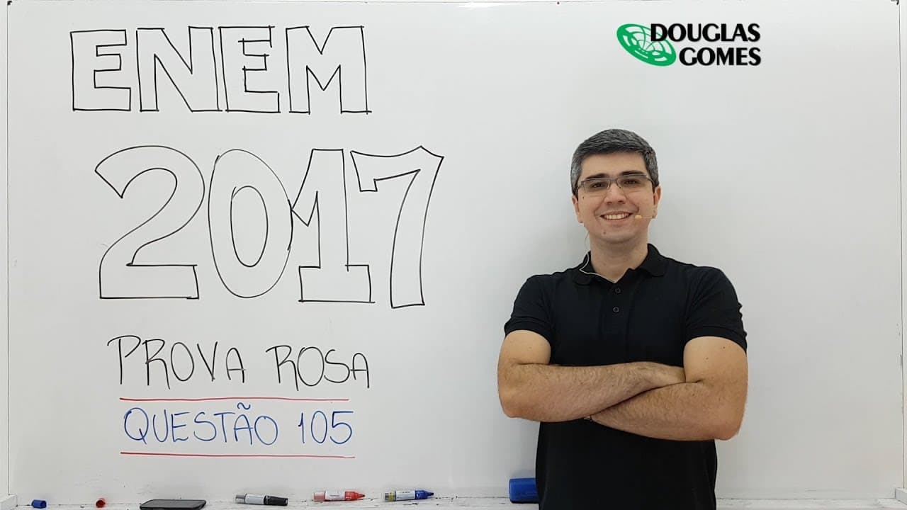 Thumbnail: ENEM 2017 Rosa Questão 105 Física - Ciências da Natureza e suas Tecnologias