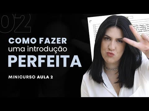 Thumbnail da aula: Como fazer uma introdução perfeita usando modelos | MINICURSO AULA 02