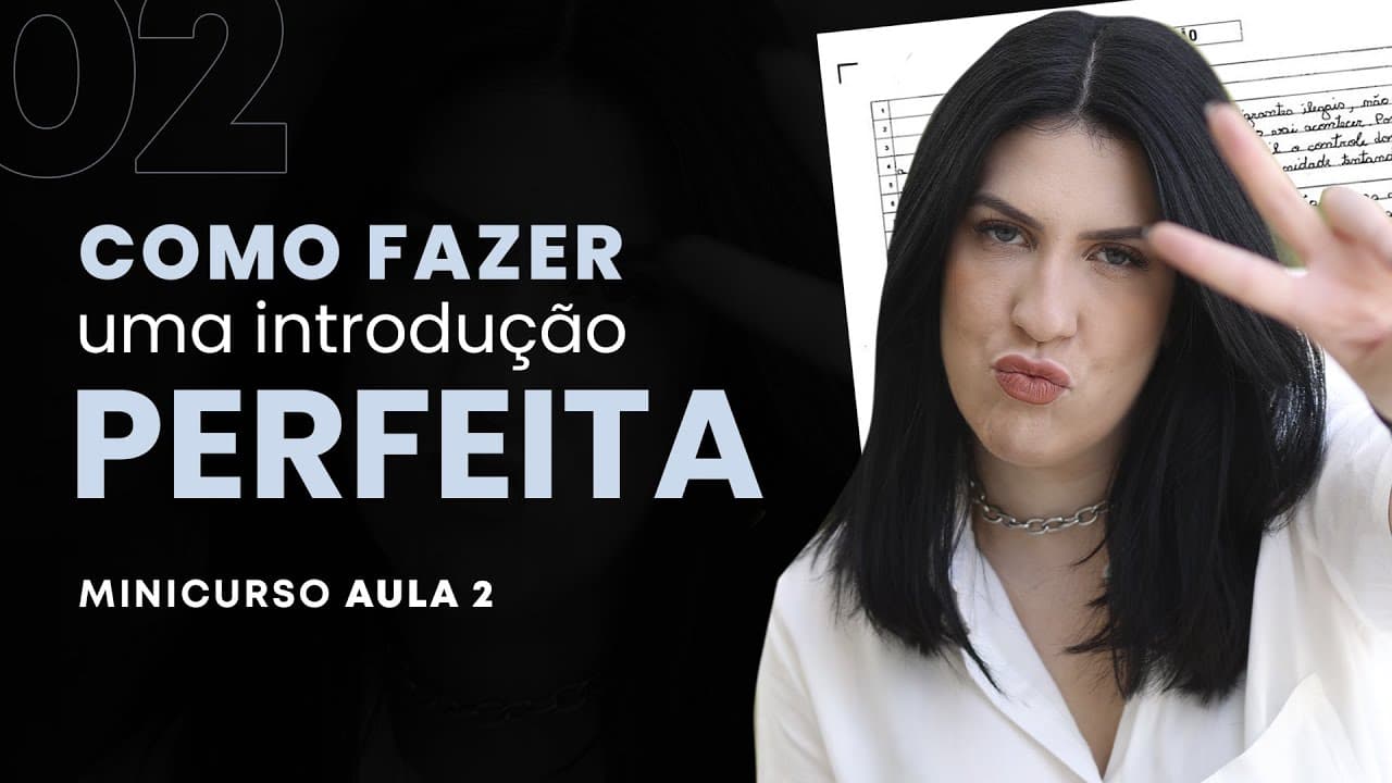 Thumbnail: Como fazer uma introdução perfeita usando modelos | MINICURSO AULA 02