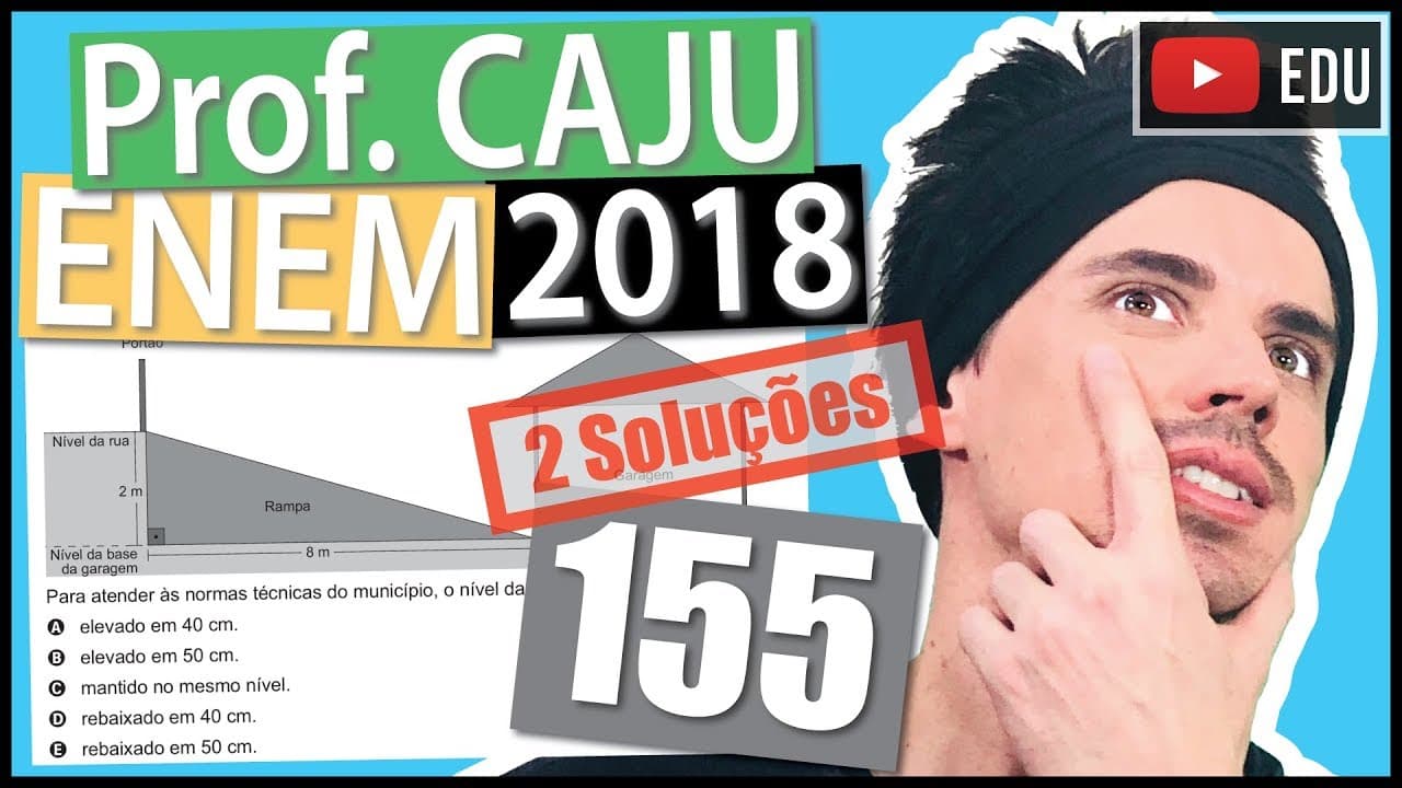 Thumbnail: [ENEM 2018] 155 📓 GEOMETRIA PLANA A inclinação de uma rampa é calculada da seguinte maneira: para