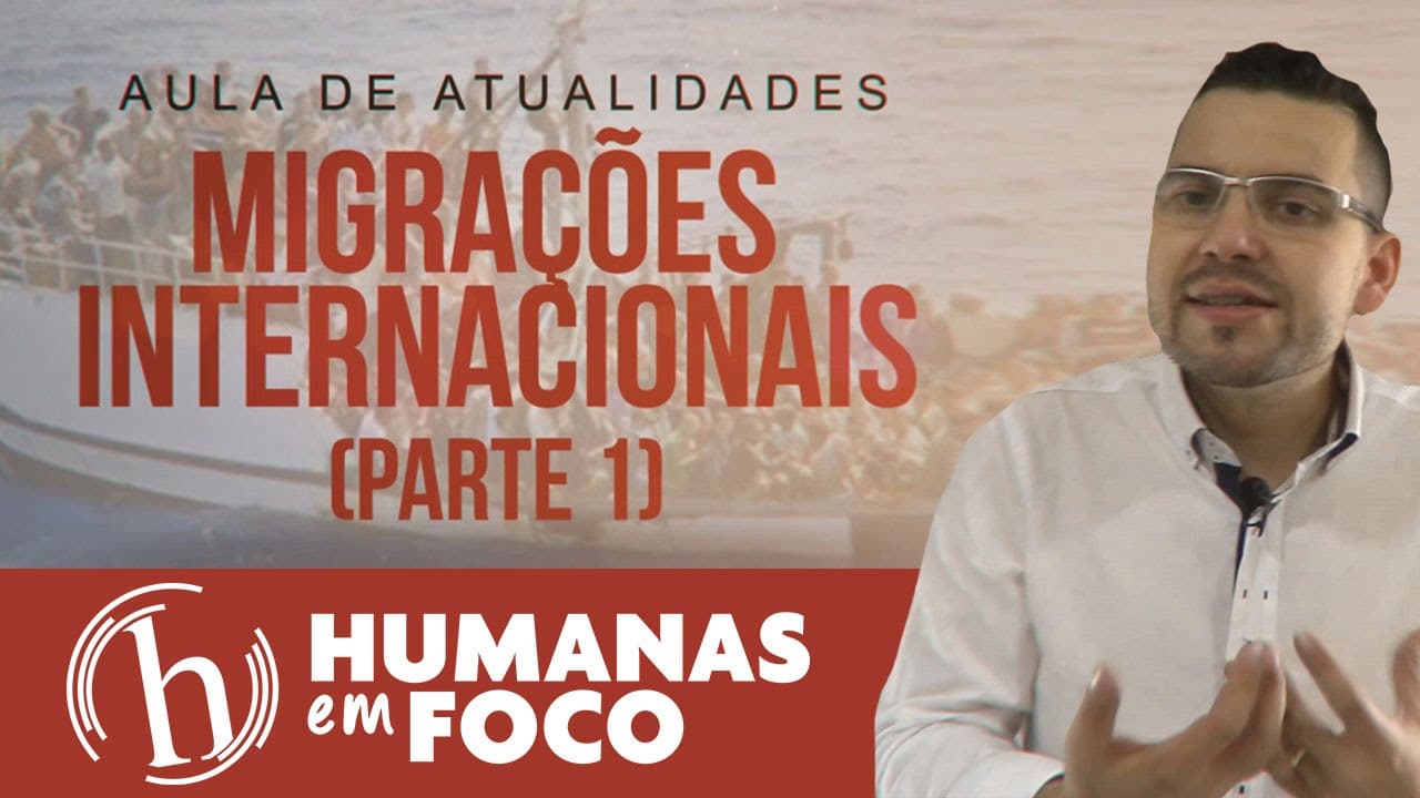 Thumbnail: Atualidades - Migrações internacionais (parte 1)