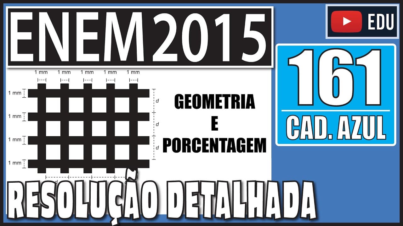 Thumbnail: [ENEM 2015] 161 📘 GEOMETRIA Uma indústria produz malhas de proteção solar para serem aplicadas em