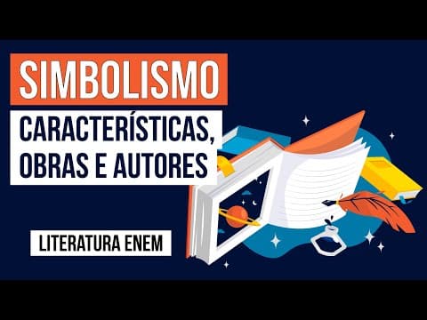 Thumbnail da aula: SIMBOLISMO: características, obras e autores | Literatura para o Enem | Camila Zuchetto Brambilla