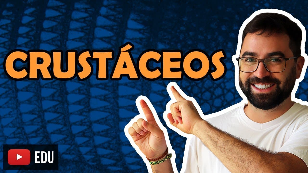 Thumbnail: Crustáceos (Artrópodes: Parte 2) - Aula 21 - Módulo VI: Zoologia | Prof. Guilherme