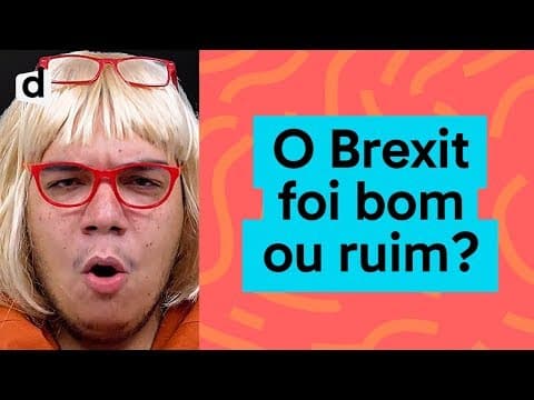 Thumbnail da aula: UM ANO DE BREXIT: A SAÍDA DO REINO UNIDO DA UNIÃO EUROPEIA FOI POSITIVA? | DOSE DE ATUALIDADES
