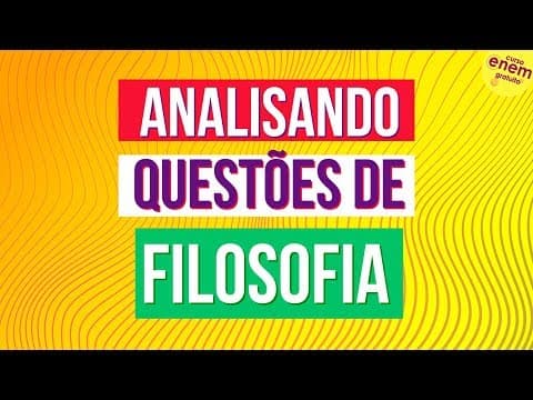Thumbnail da aula: ANALISANDO AS QUESTÕES DE FILOSOFIA DO ENEM 2019 | Cobertura e resolução do exame