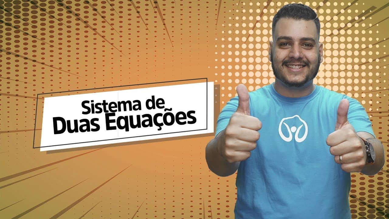 Thumbnail: Sistema de Duas Equações - Brasil Escola