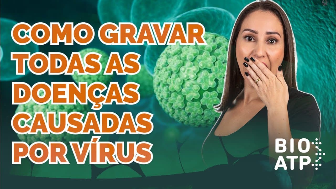 Thumbnail: Como gravar todas as doenças causadas por vírus