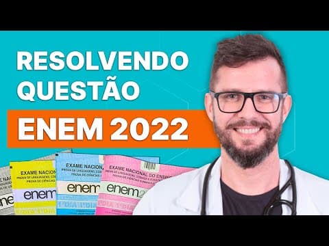 Thumbnail da aula: RESOLVENDO A QUESTÃO MAIS DIFÍCIL DE BIOLOGIA DO ENEM 2022 | Promedicina