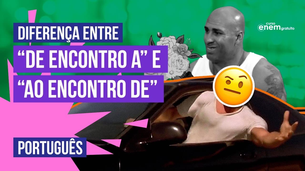 Thumbnail: "DE ENCONTRO A" X "AO ENCONTRO DE": veja as diferenças | Preposições no Enem | Português | Mercedes