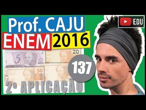 Thumbnail da aula: [ENEM 2016 2Ap] 137 📓 PROBABILIDADE Uma caixa contém uma cédula de R$ 5,00, uma de R$ 20,00 e duas