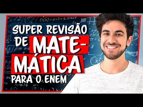 Thumbnail da aula: ⭐ O que MAIS CAI em MATEMÁTICA no ENEM: Revisão COMPLETA