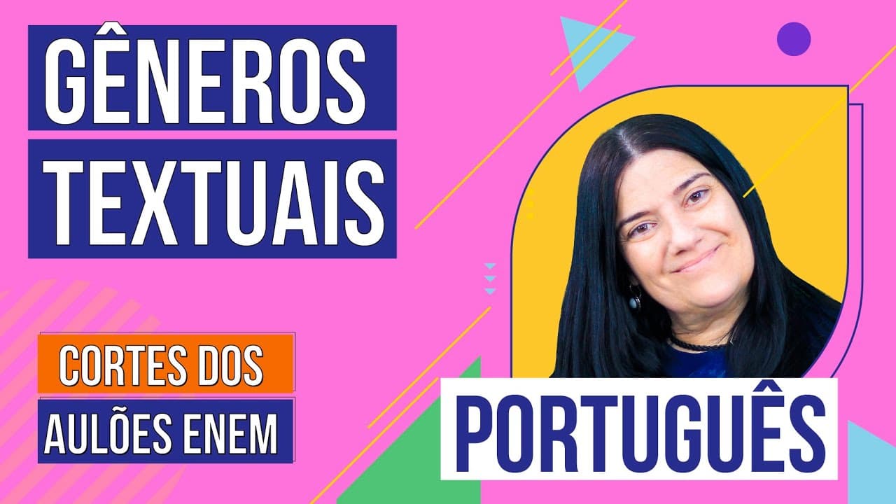 Thumbnail: GÊNEROS TEXTUAIS | Cortes dos Aulões do Enem | Português | Mercedes Prado Bonorino