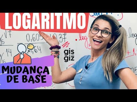Thumbnail da aula: LOGARITMO MUDANÇA DE BASE \Prof. Gis/ LOG