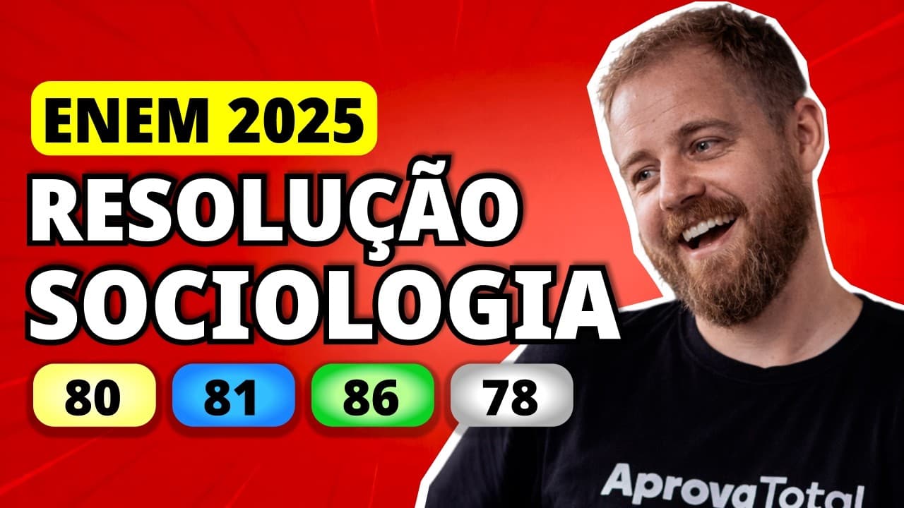 Thumbnail: ENEM 2025 SOCIOLOGIA – Questão 80 | Em decorrência da naturalização da inferioridade social da