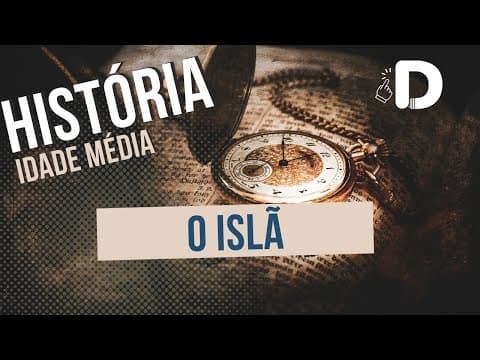 Thumbnail da aula: O Islã - Idade Média - História Geral - Preparatório Enem